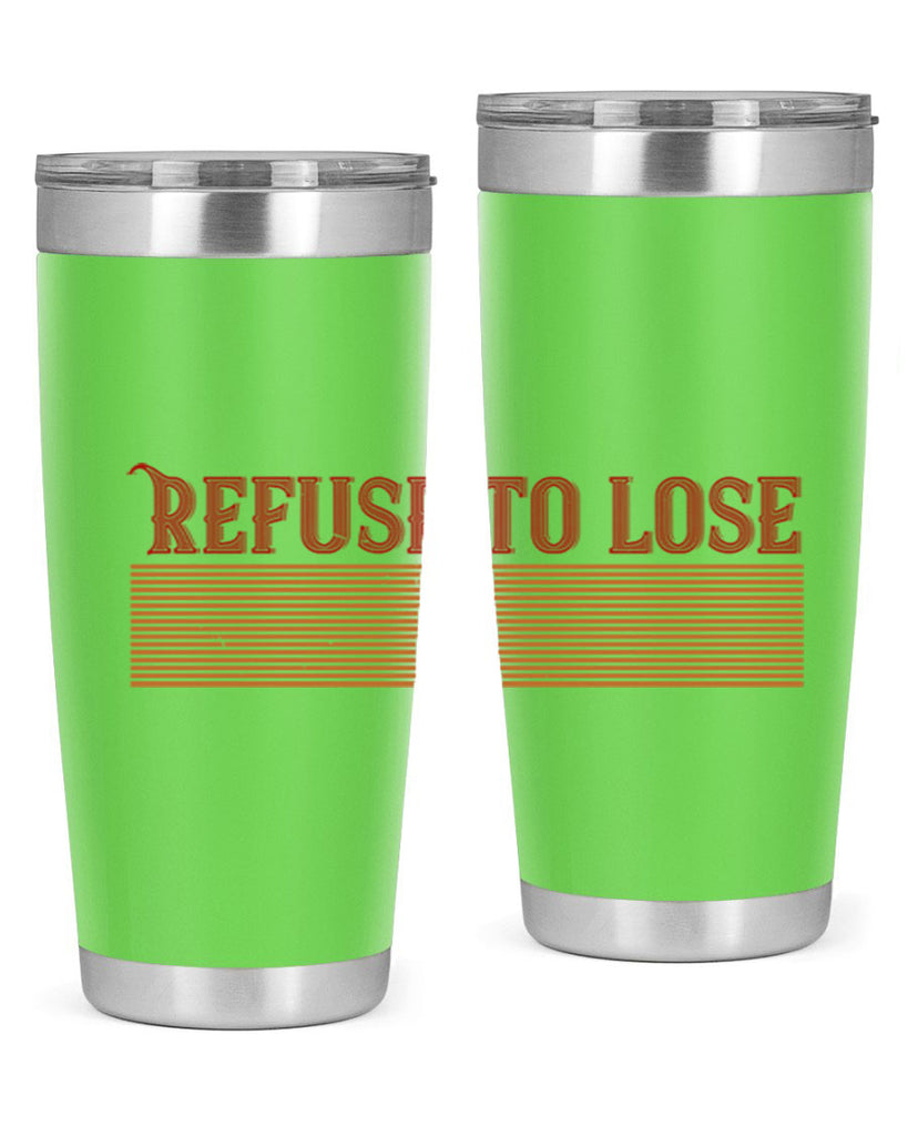 Refuse to lose 1902#- badminton- Tumbler