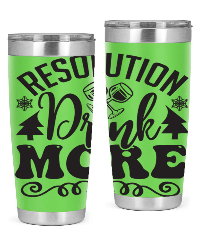Resolution drink more 349#- winter- Tumbler