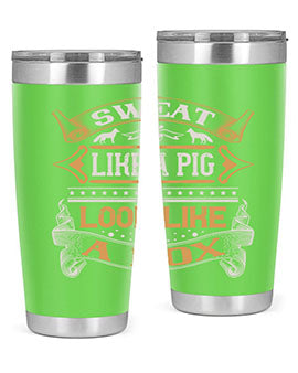 Sweat like a pig look like a fox Style 30#- pig- Tumbler