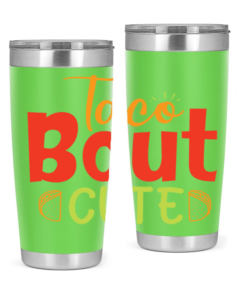 Taco Bout cute Style 198#- baby- tumbler