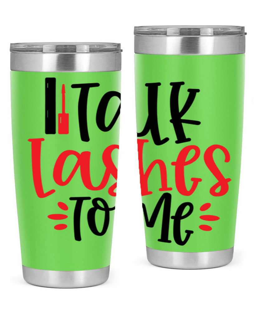 Talk Lashes To Me Style 219#- make up- Tumbler
