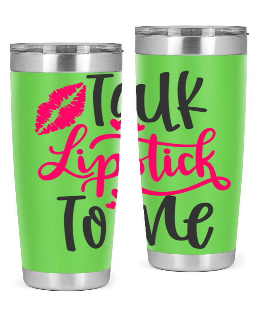 Talk Lipstick To Me Style 217#- make up- Tumbler