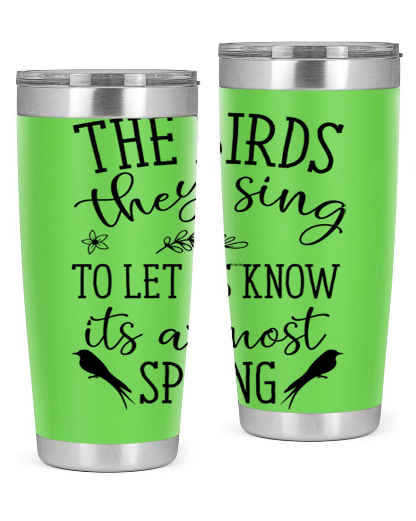 The birds they sing to 543#- spring- Tumbler