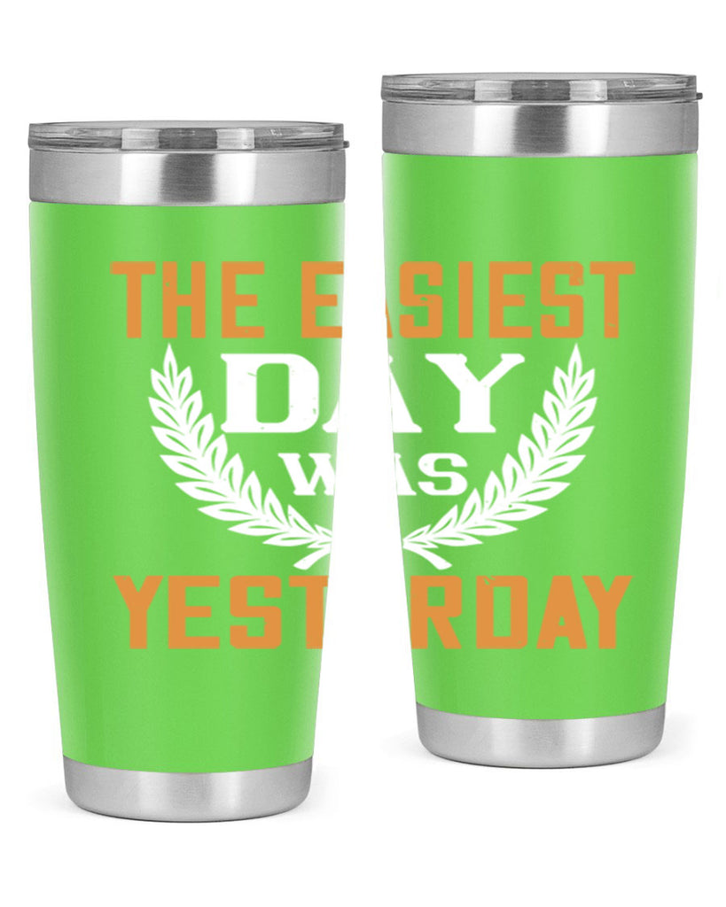 The easiest day was yesterday 1834#- badminton- Tumbler
