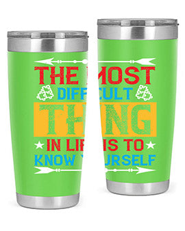 The most difficult thing in life is to know yourself Style 18#- self awareness- Tumbler