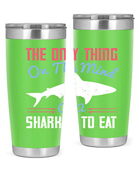 The only thing on the mind of a shark is to eat Style 18#- shark  fish- Tumbler