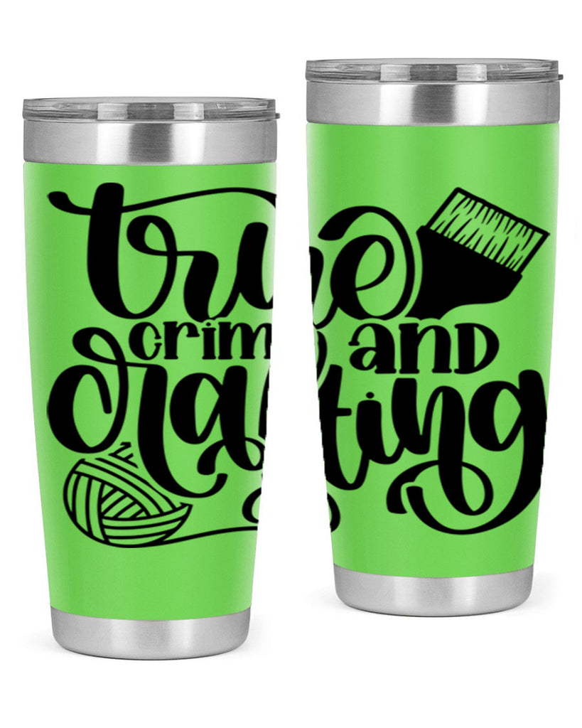 True Crime And Crafting 3#- crafting- Tumbler
