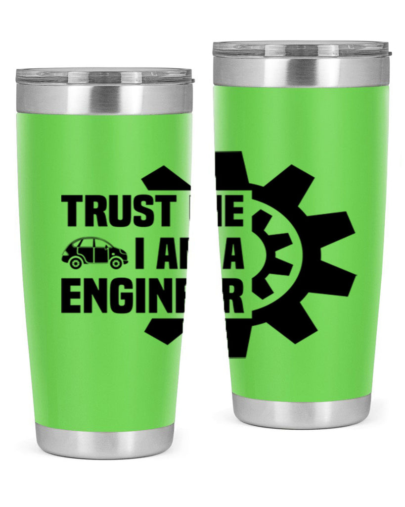 Trust me Style 2#- engineer- tumbler