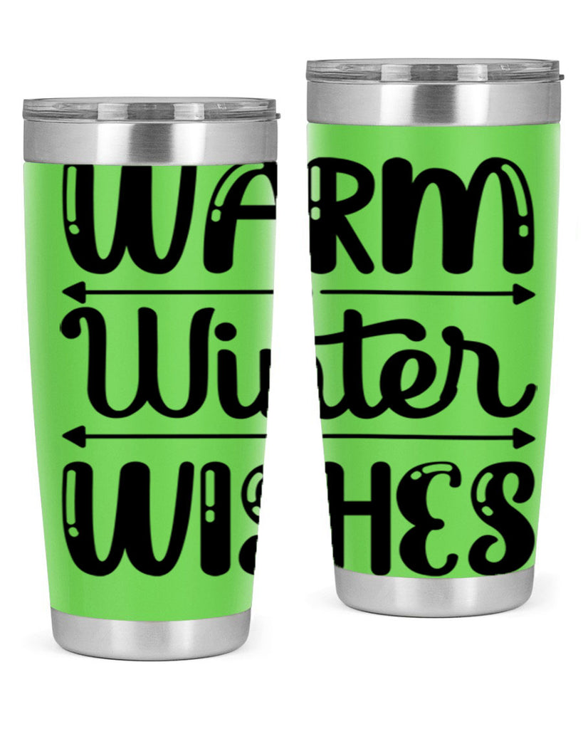 Warm Winter Wishes 463#- winter- Tumbler