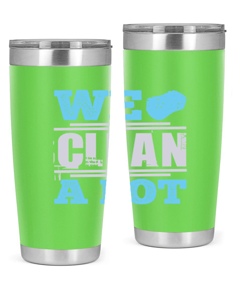 We clean a lot Style 11#- cleaner- tumbler
