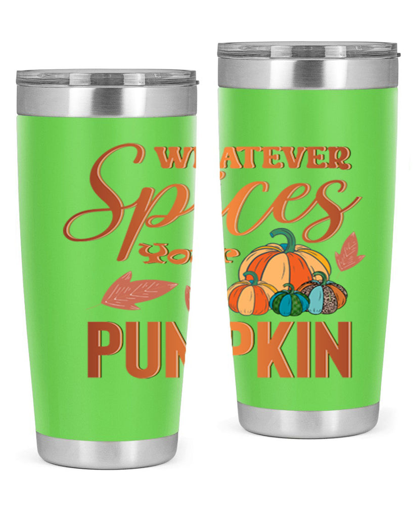 Whatever Spices Your Pumpkin 644#- fall- Tumbler