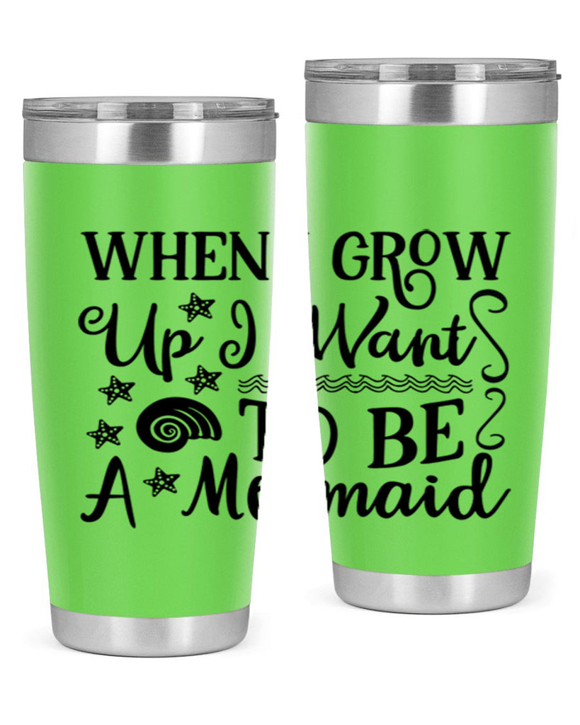 When i grow up i 665#- mermaid- Tumbler