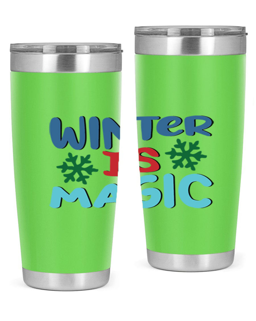 Winter is Magic 558#- winter- Tumbler