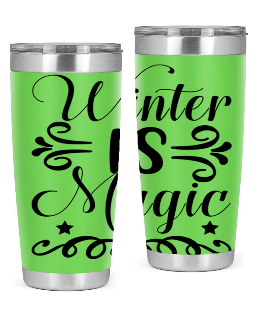 Winter is Magic 559#- winter- Tumbler