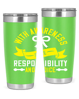 With awareness come responsibility and choice Style 5#- self awareness- Tumbler