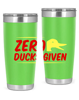 Zero ducks given Style 5#- duck- Tumbler