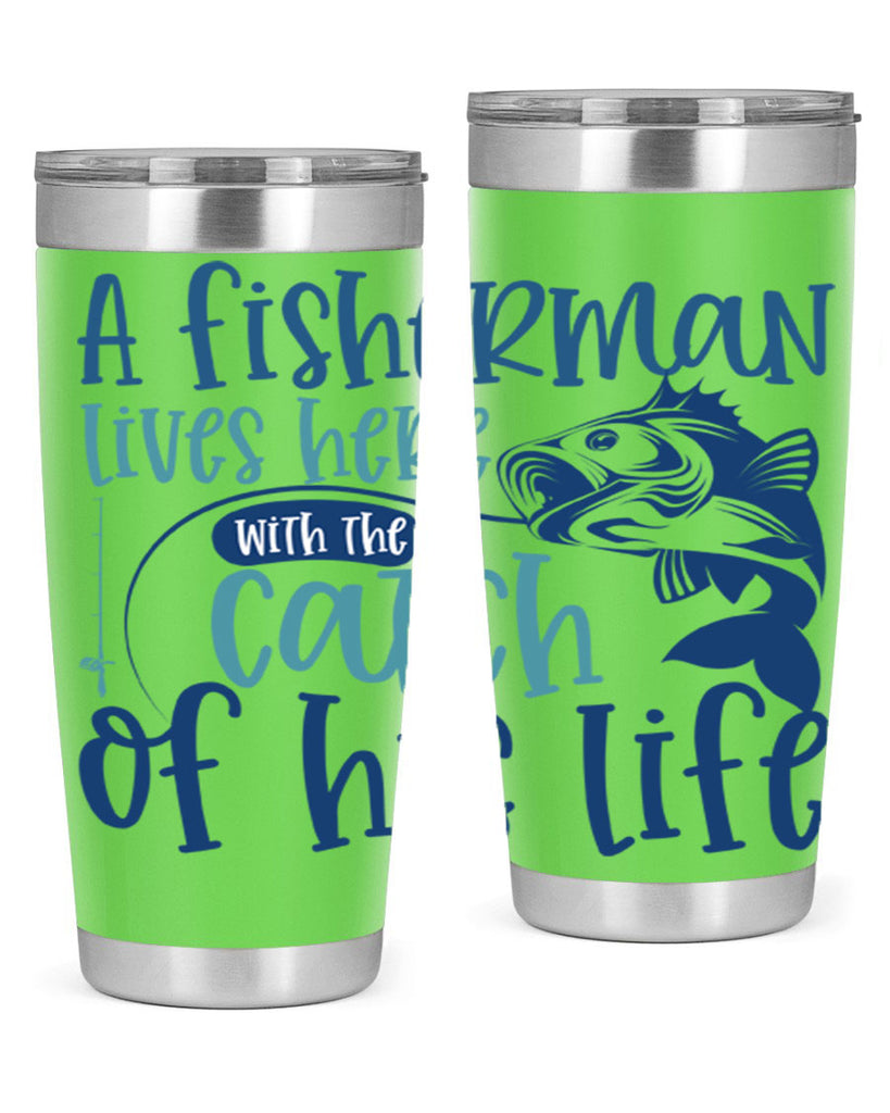 a fisherman lives here with the catch 228#- fishing- Tumbler