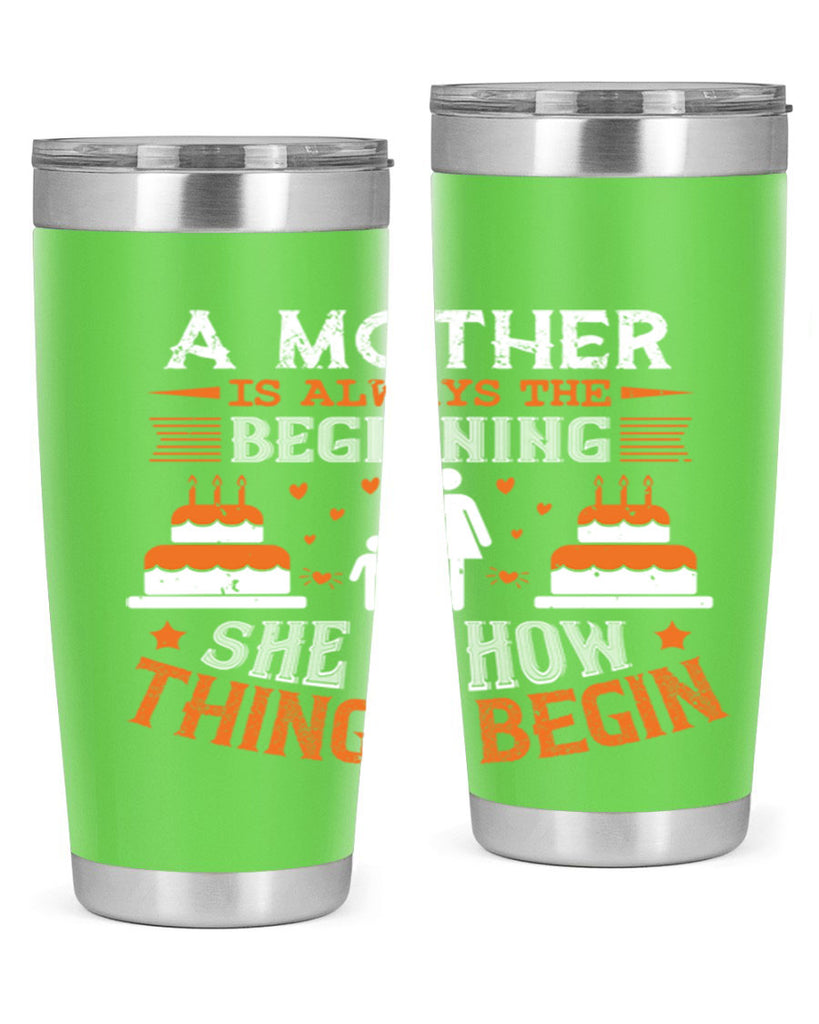a mother is your first friend 12#- mothers day- Tumbler