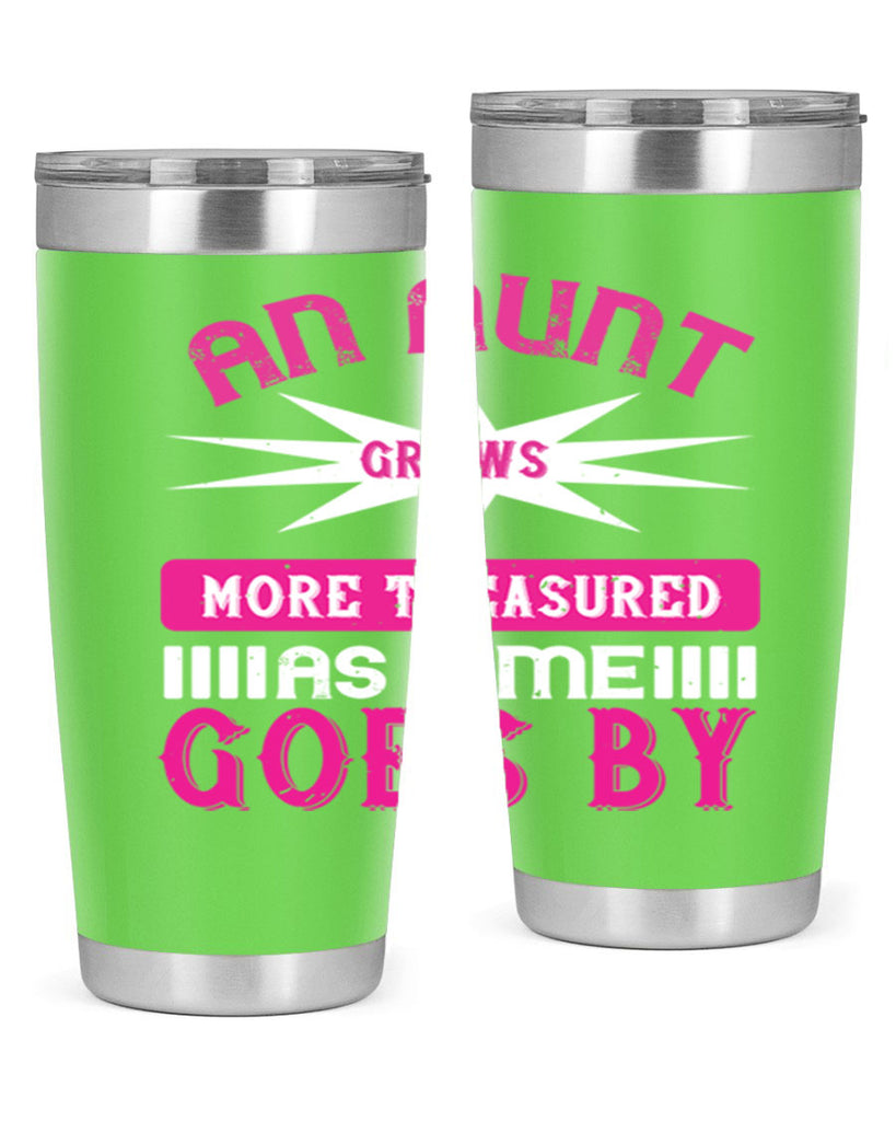 an aunt grows more treasured as time goes by 220#- mom- Tumbler