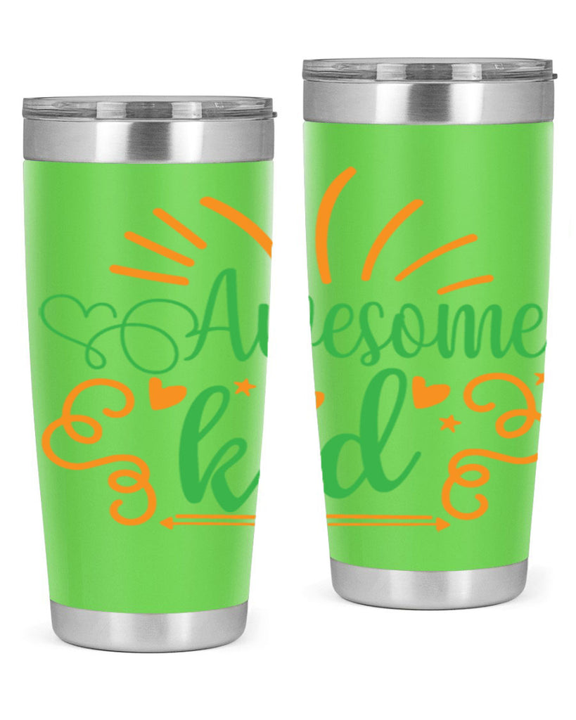 awesome kid 111#- fathers day- Tumbler