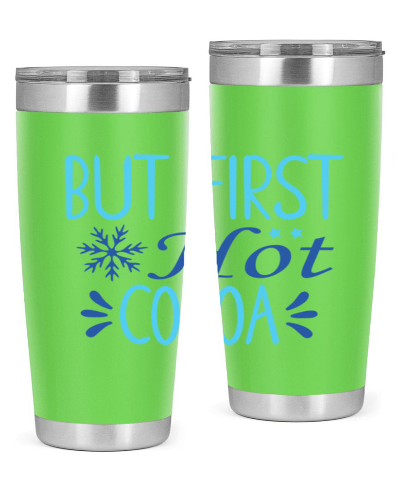 but first hot cocoa 33#- winter- Tumbler