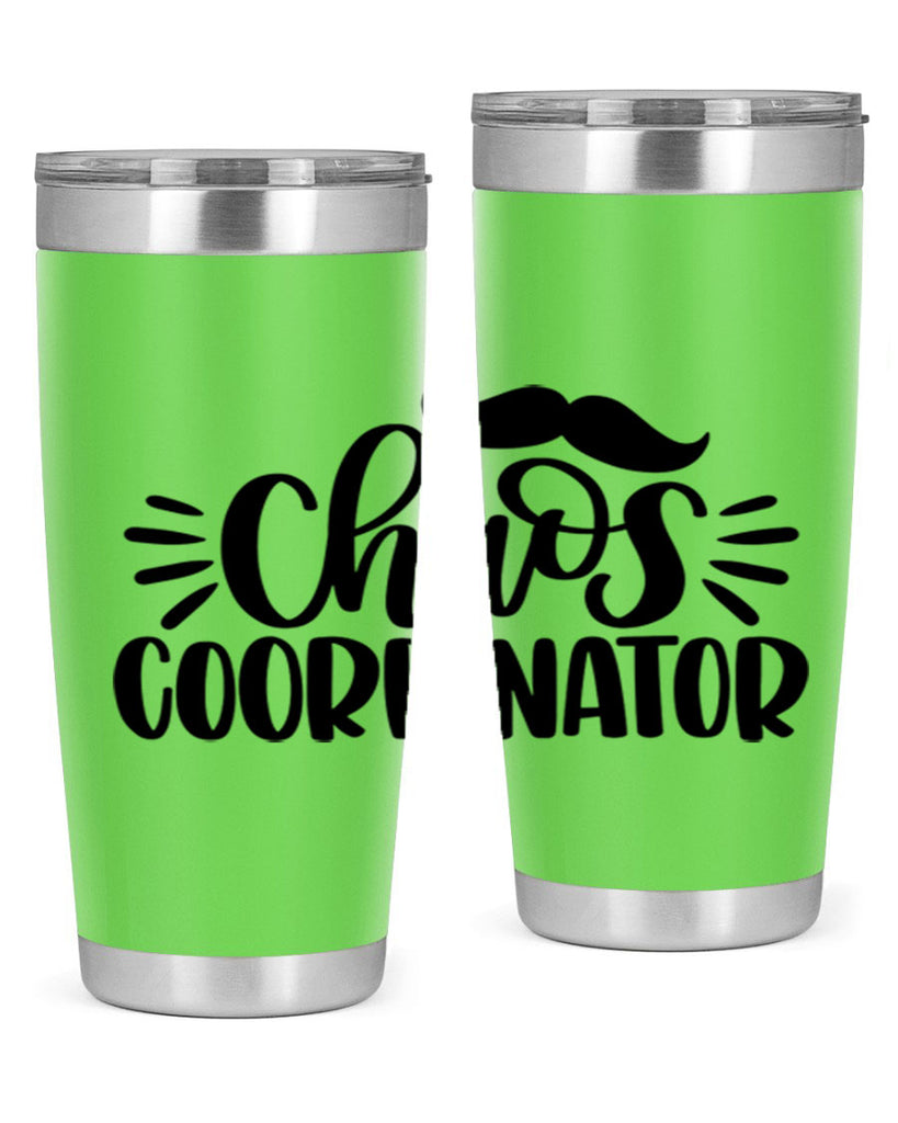 chaos coordinator 68#- fathers day- Tumbler
