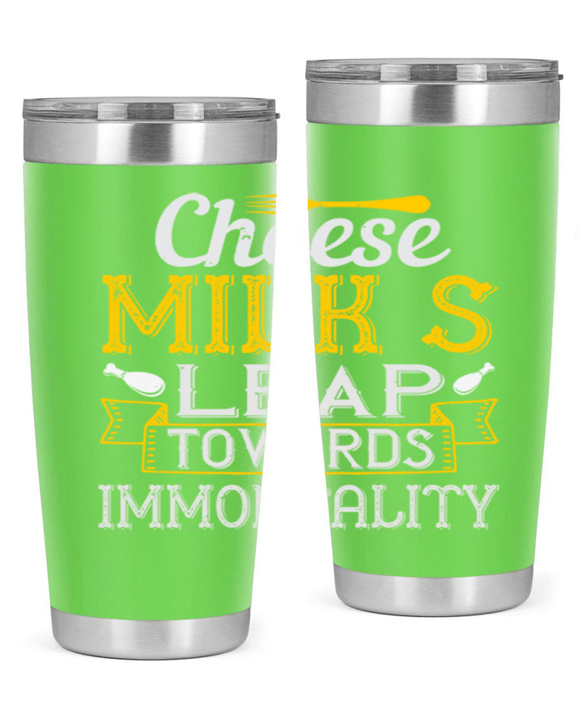 cheese–milk’s leap towards immortality 2#- cooking- Tumbler