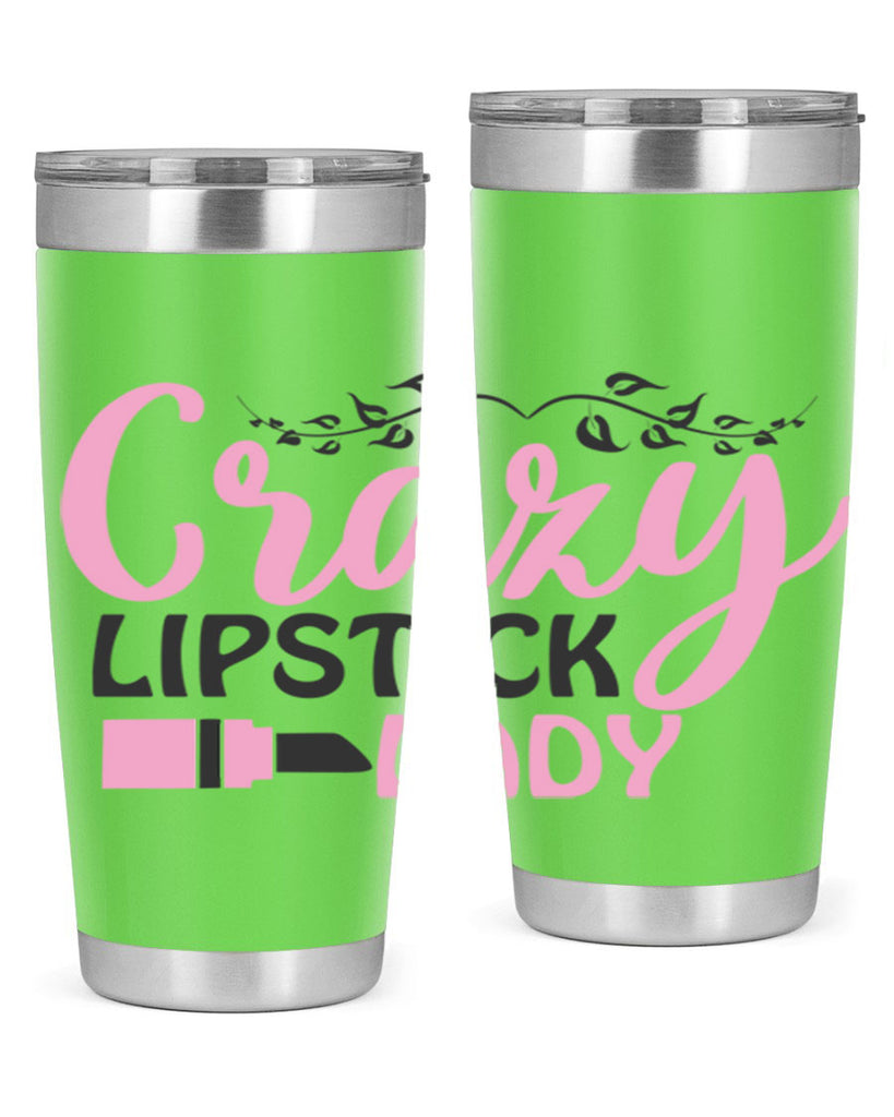 crazy lipstick lady Style 159#- make up- Tumbler