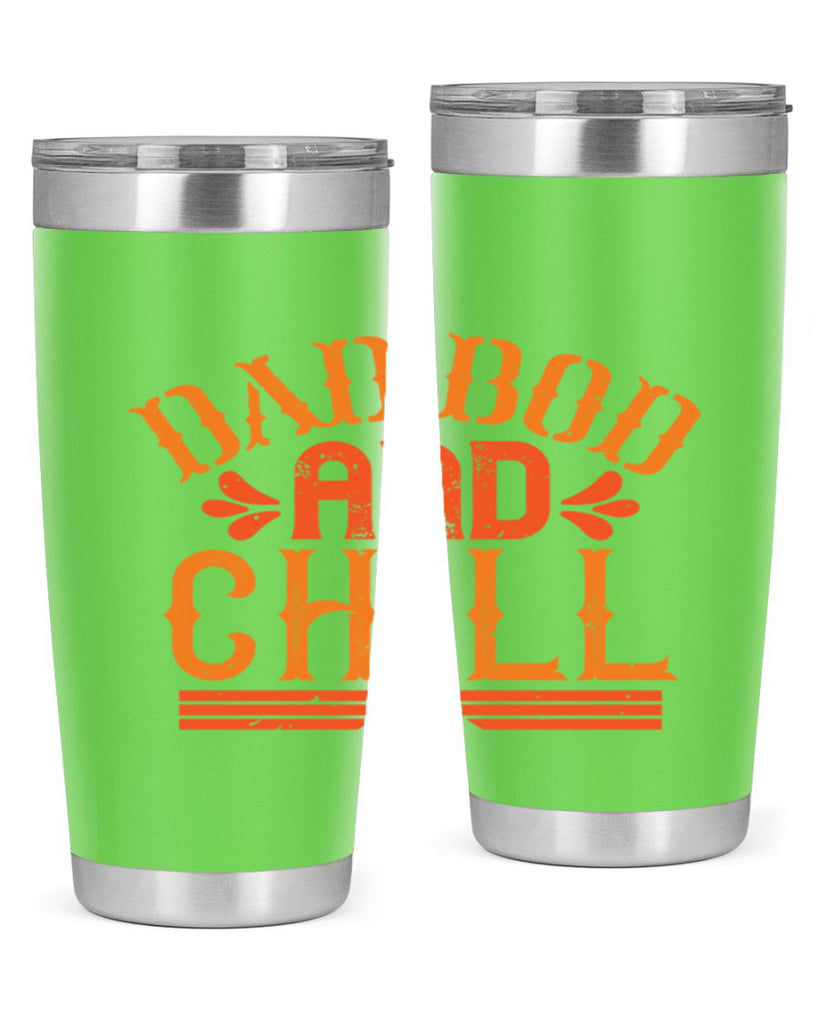 dad bod and chill 118#- fathers day- Tumbler