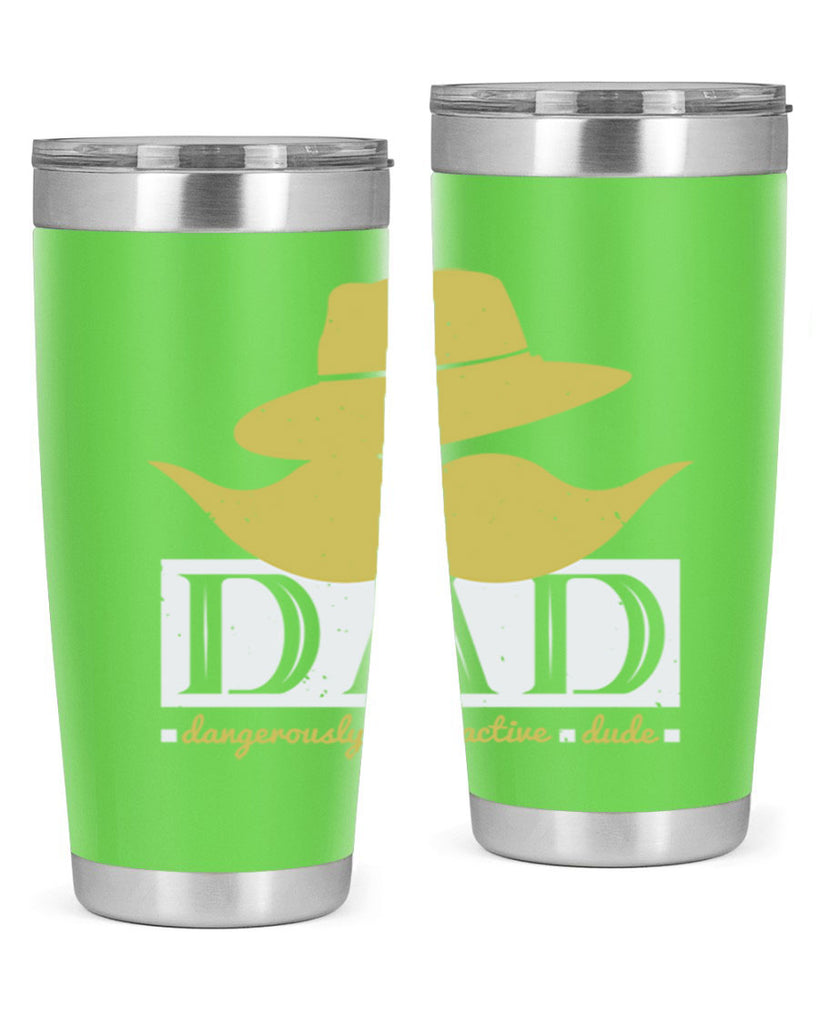 dad dangerously attractive 242#- fathers day- Tumbler