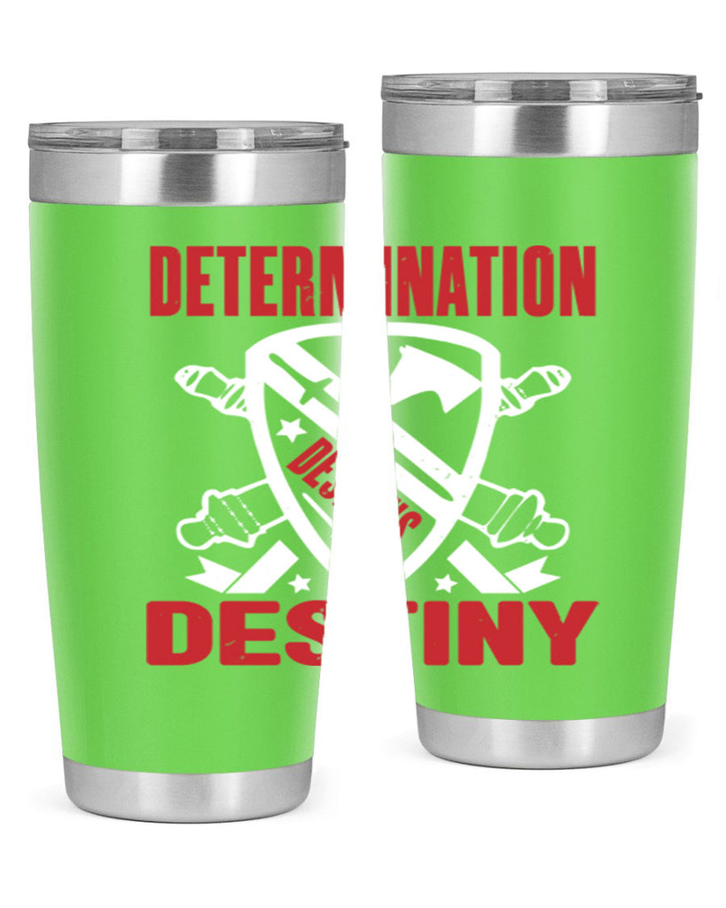 determination is destiny Style 29#- Fourt Of July- Tumbler
