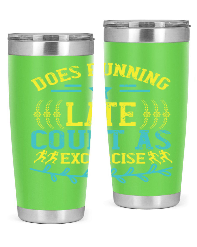 does running late count as excercise 46#- running- Tumbler