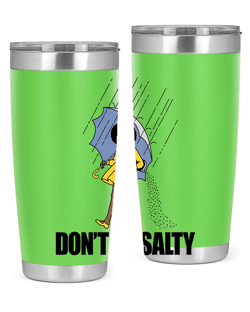 dont be salty 169#- black words phrases- Cotton Tank