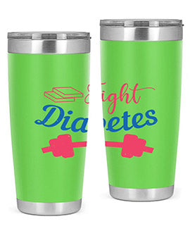 fight diabetes Style 38#- diabetes- Tumbler