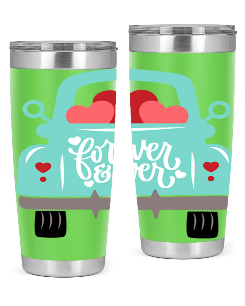 forever ever 27#- valentines day- Tumbler