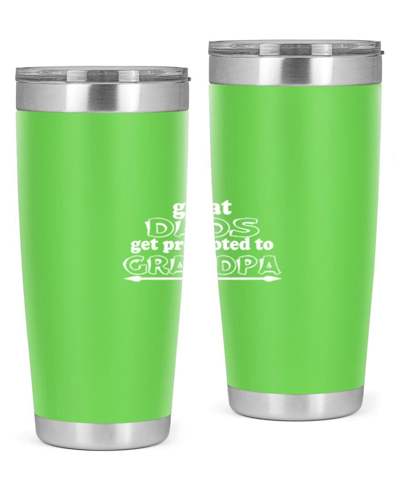 great dads get promoted to 10#- dad- Tumbler