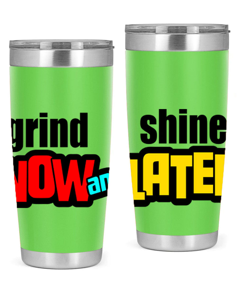 grind now and shine later 142#- black words phrases- Cotton Tank