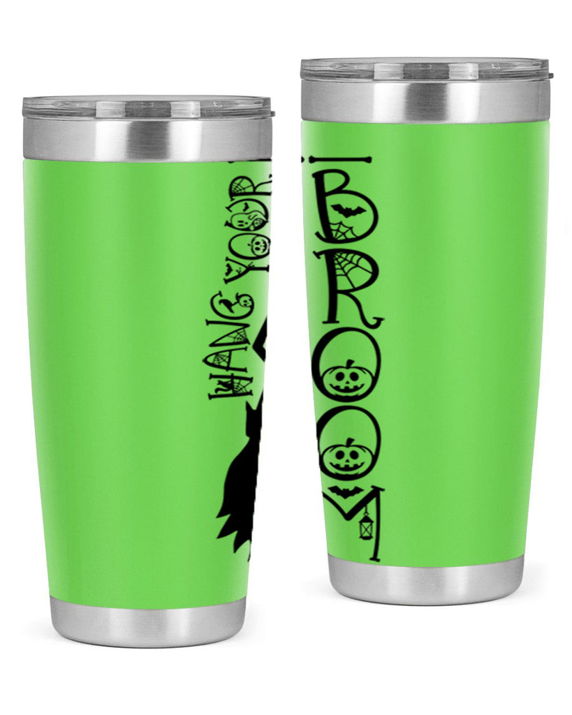 hang your broom 70#- halloween- Tumbler