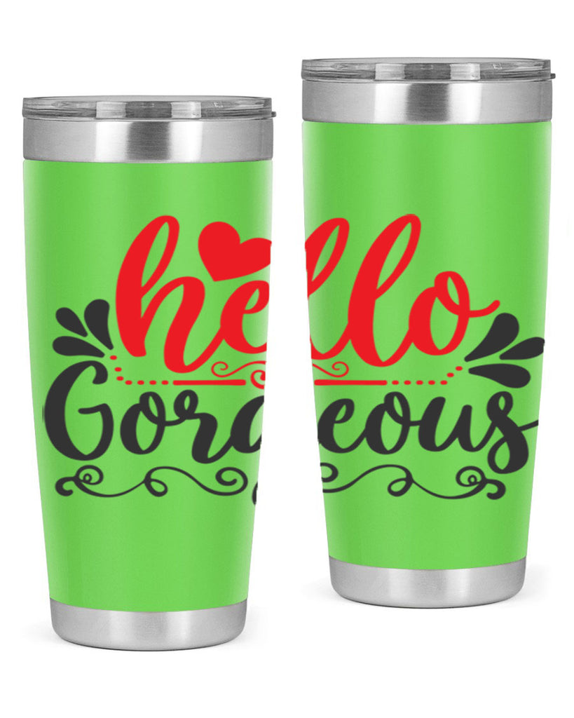 hello gorgeous Style 155#- make up- Tumbler