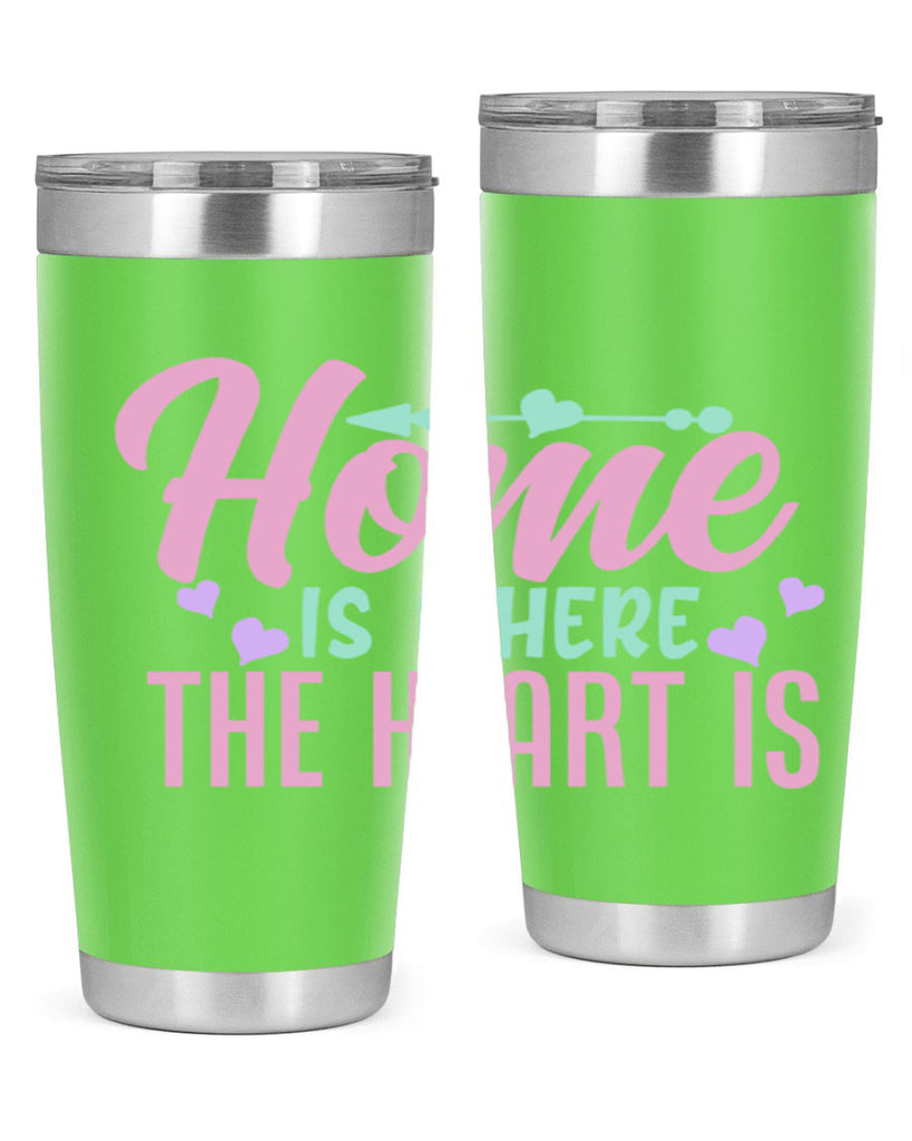 home is where the heart is 39#- home- Tumbler