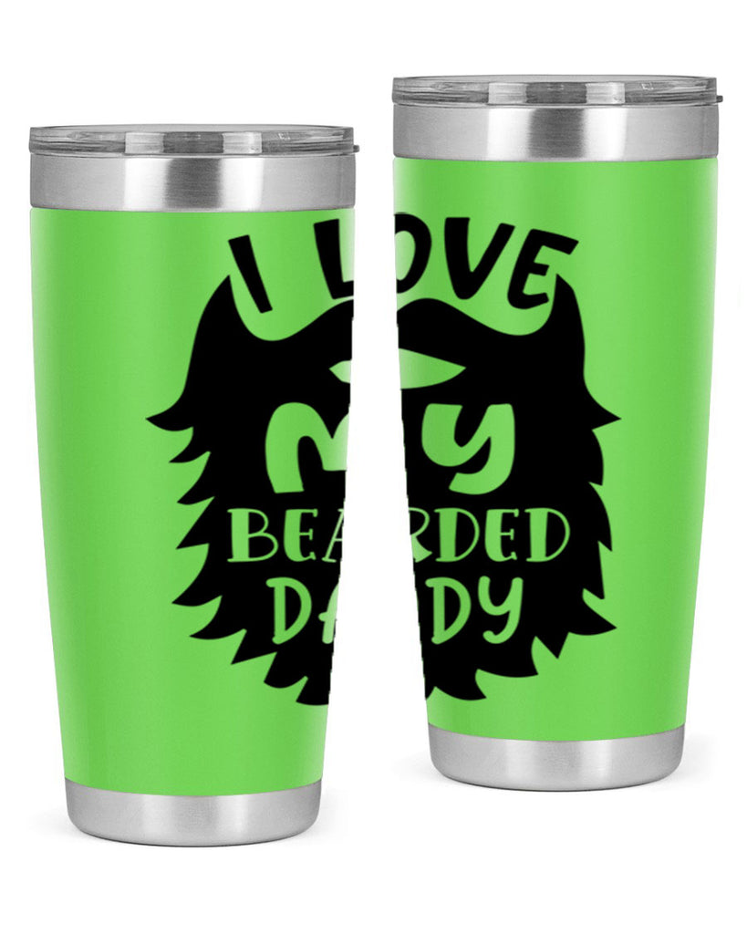 i love my bearded daddy Style 248#- baby- tumbler