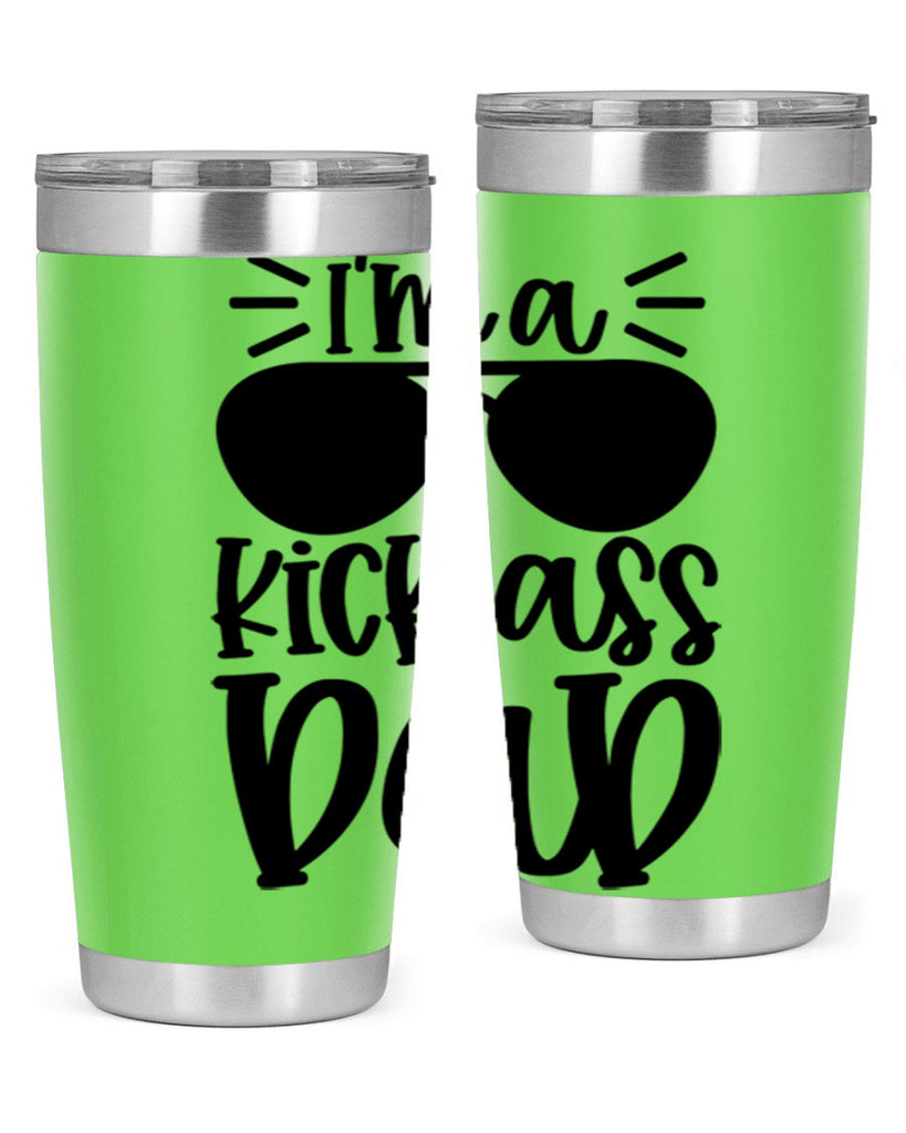 im a kickass dad 35#- fathers day- Tumbler