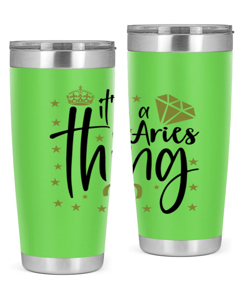 its a Aries thing 261#- zodiac- Tumbler