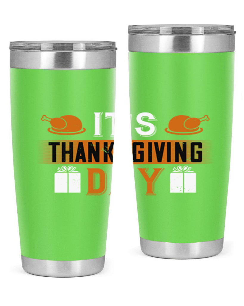 its thanksgiving day 26#- thanksgiving- Tumbler
