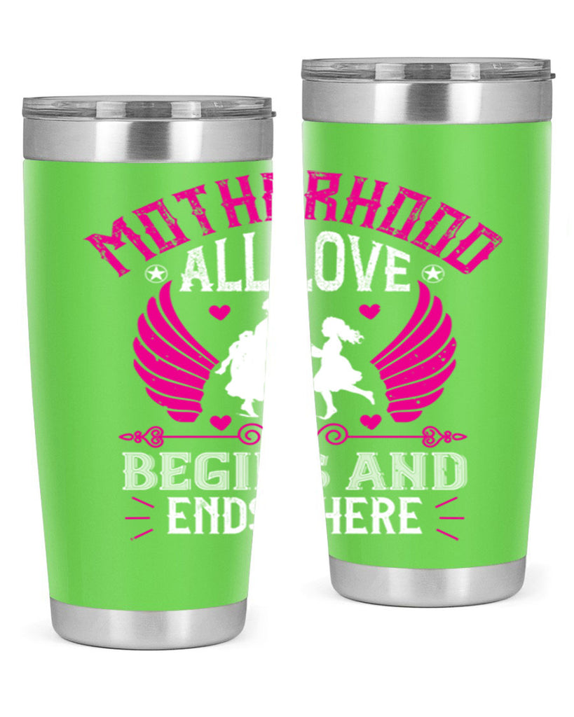 motherhood all love 57#- mothers day- Tumbler