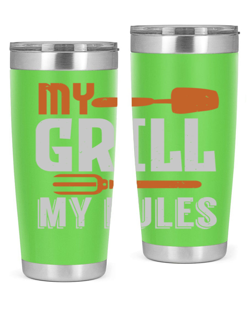 my grill my rules 20#- bbq- Tumbler