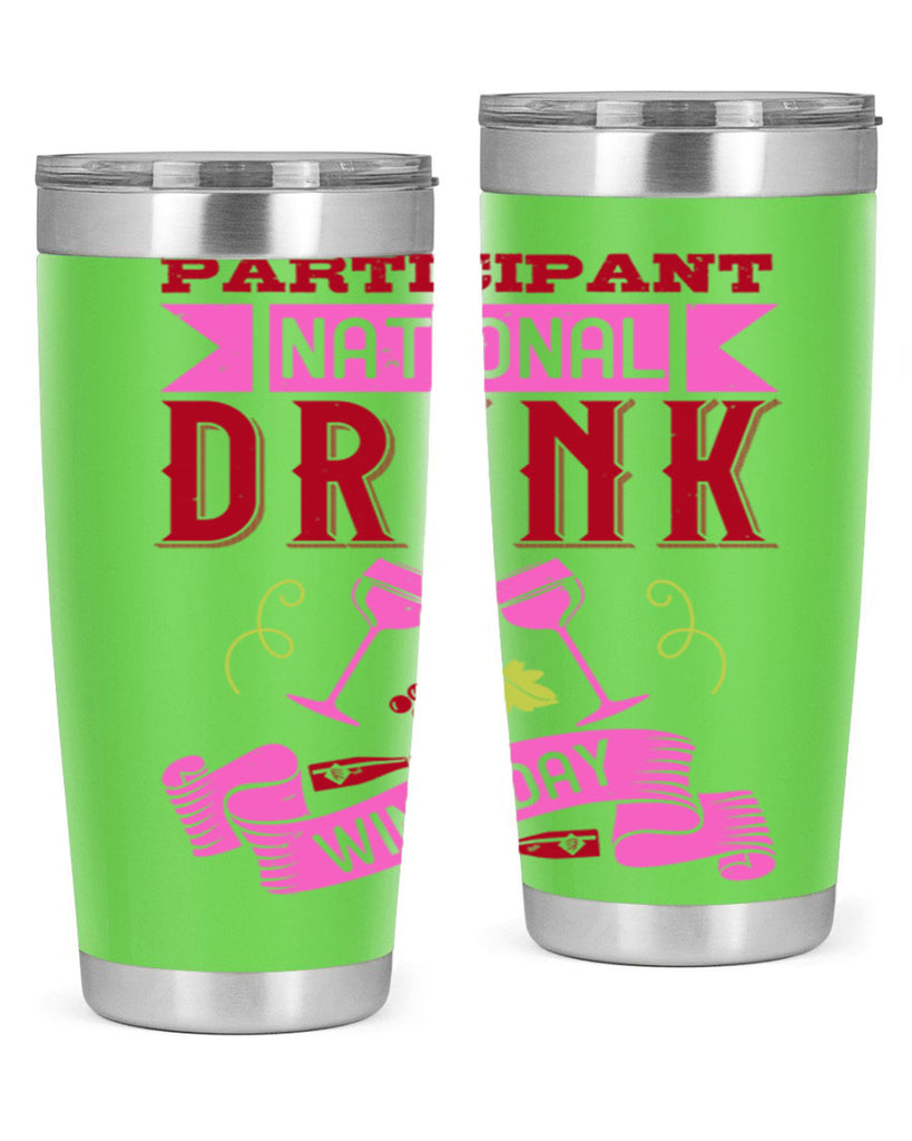 participant national drink wine day 123#- wine- Tumbler
