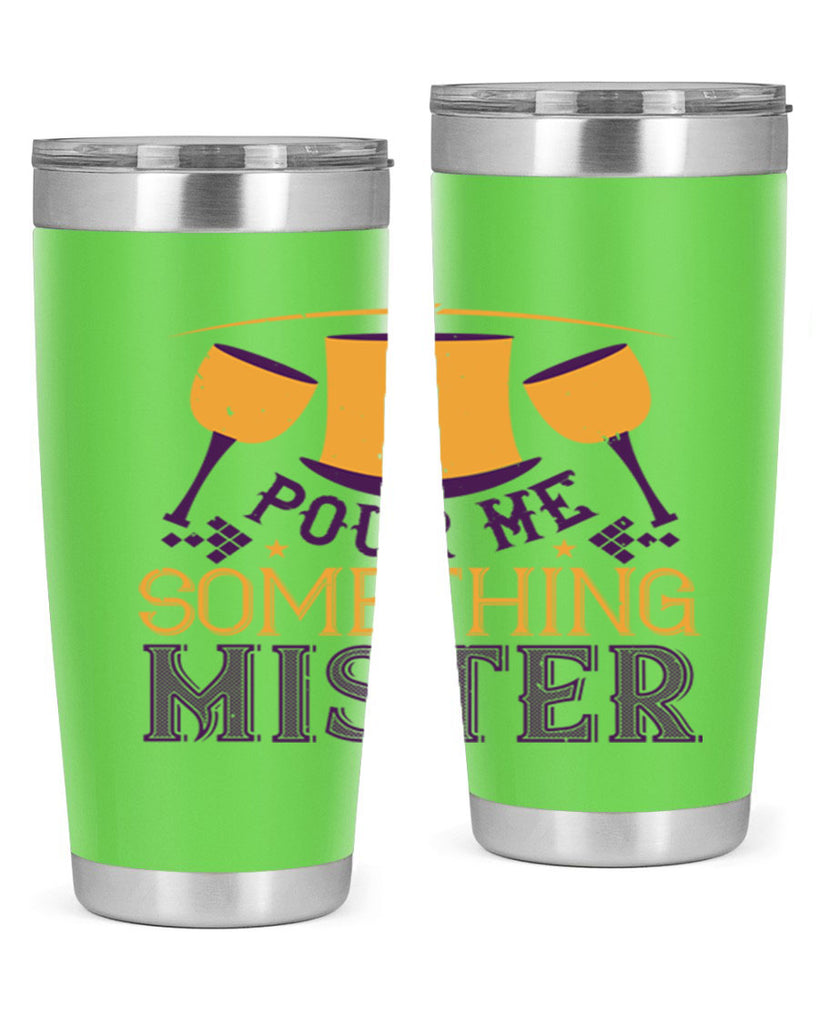 pour me something mister 38#- mardi gras- Tumbler