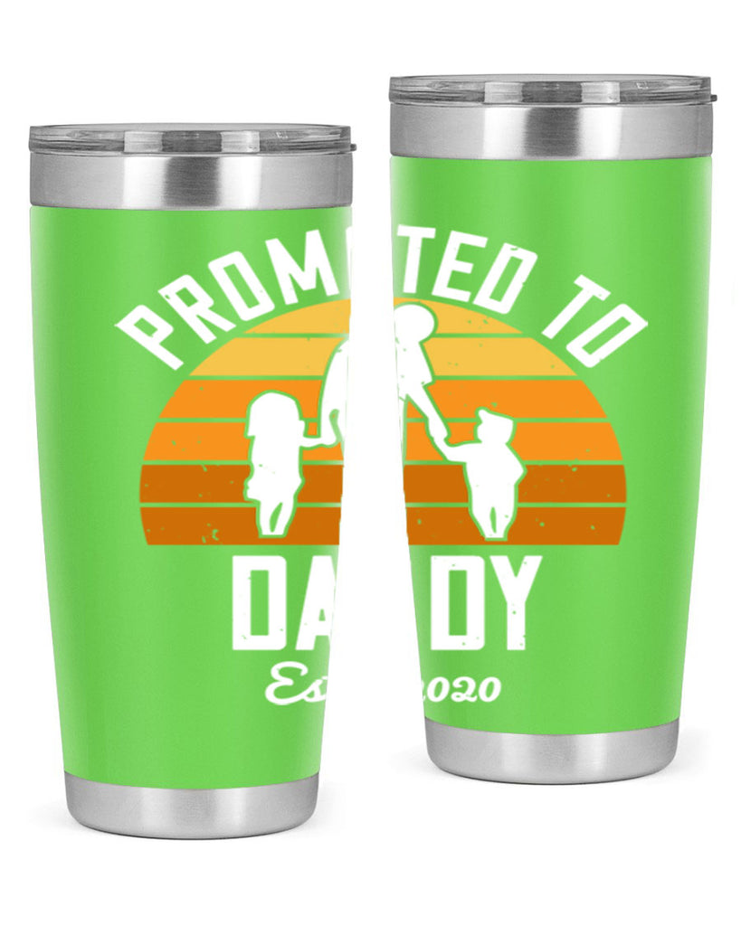 promoted to daddy est 187#- fathers day- Tumbler