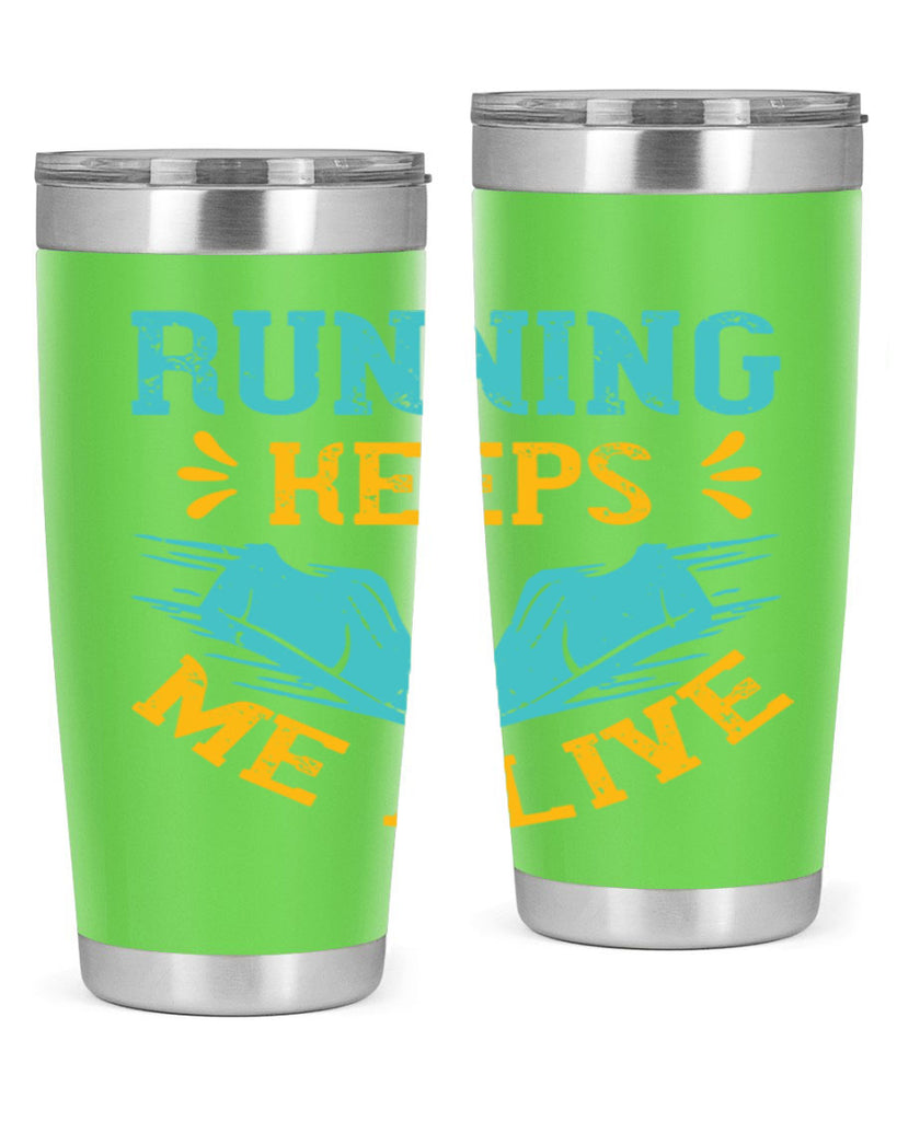 running keeps me alive 19#- running- Tumbler